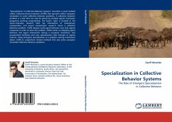 Specialization in Collective Behavior Systems