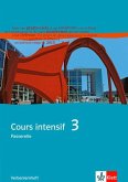 Cours intensif 3. Französisch als 3. Fremdsprache. Verbenlernheft 3. Lernjahr