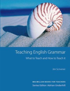 Macmillan Books for Teachers / Teaching English Grammar - Scrivener, Jim