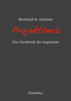 Projektherz - Scheurer, Bernhard M