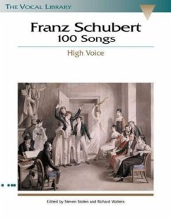 100 Songs, High Voice and Piano - Schubert, Franz