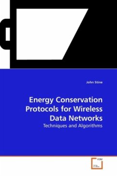 Energy Conservation Protocols for Wireless Data Networks - Stine, John