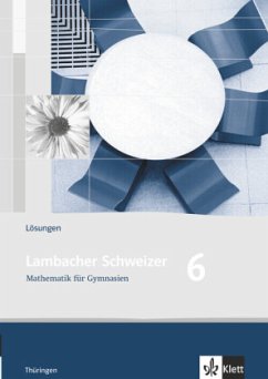Cover Lambacher Schweizer Mathematik 6. Ausgabe Thüringen / Lambacher-Schweizer, Ausgabe Thüringen, Neubearbeitung (2009)
