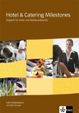 Hotel & Catering Milestones. Lehr- und Arbeitsbuch mit KMK-Prüfungen