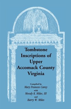 Tombstone Inscriptions of Upper Accomack County, Virginia - Carey, Mary Frances; Miles III, Moody K.; Miles, Barry W.