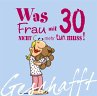 Geschafft! Was Frau mit 30 nicht mehr... - Bild 1