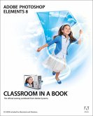 Adobe Photoshop Elements 8 Classroom in a Book: The Official Training Workbook from Adobe Systems
