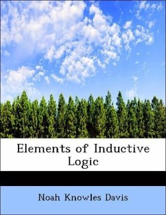 Elements of Inductive Logic - Davis, Noah Knowles