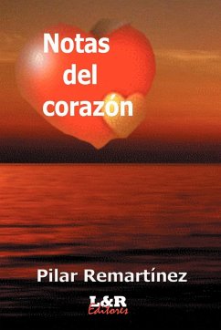 Notas del Corazn - Remartnez, Pilar; Remartinez, Maria Del Pilar