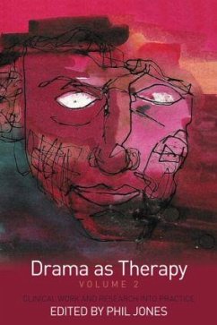 Drama as Therapy Volume 2