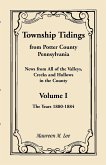 Township Tidings, from Potter County, Pennsylvania, Volume 1, 1880-1884