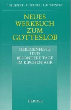 Neues Werkbuch zum Gotteslob - Seuffert, Josef; Berger, Rupert; Weinert, Franz R