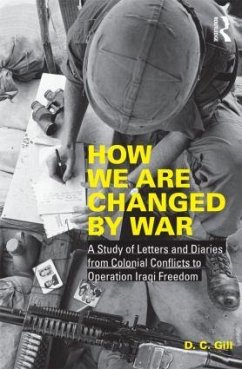 How We Are Changed by War - Gill, Diana C