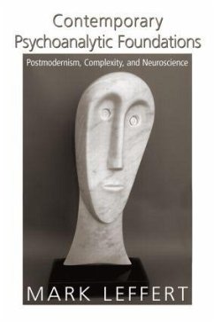 Contemporary Psychoanalytic Foundations - Leffert, Mark