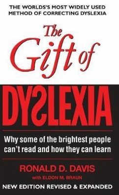 The Gift of Dyslexia - Davis, Ronald D.; Braun, Eldon M.