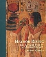 Hathor Rising - Roberts, Alison