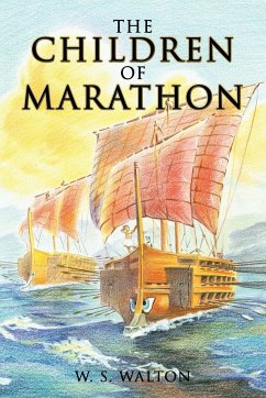 The Children of Marathon - Walton, W. S.