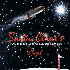 Santa Claus's Journey to Texusilver - Angel