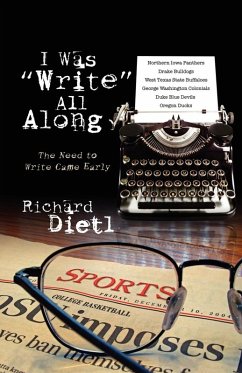 I Was Write All Along - Dietl, Richard