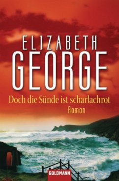 Doch die Sünde ist scharlachrot / Inspector Lynley Bd.15 - George, Elizabeth