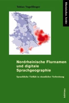 Nordrheinische Flurnamen und digitale Sprachgeographie - Vogelfänger, Tobias