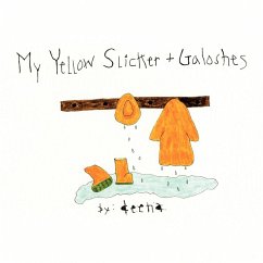 My Yellow Slicker + Galoshes - Deena