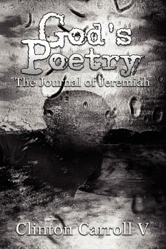 God's Poetry - V, Clinton Carroll