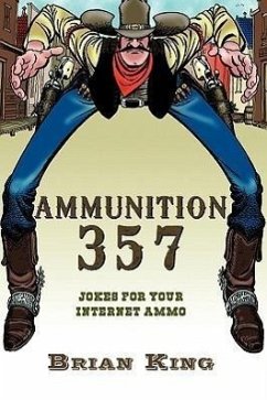 Ammunition 357 - King, Brian