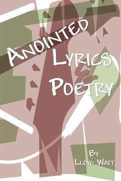 Anointed Lyrics and Poetry - Watt, Lloyd