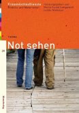 FrauenGottesDienste - Not sehen / FrauenGottesDienste Nachtragsband 3 FrauenGottesDienste - Not sehen / FrauenGottesDienste Nachtragsband 3