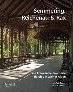 Semmering, Reichenau & Rax - Rieger, Markus;Oswald, Yvonne