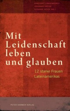 Mit Leidenschaft leben und glauben