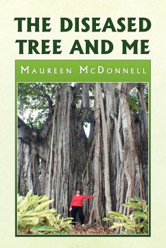 The Diseased Tree and Me - McDonnell, Maureen