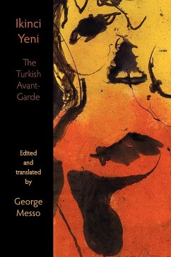 Ikinci Yeni - The Turkish Avant-Garde