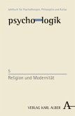 Religion und Modernität / psycho-logik 5