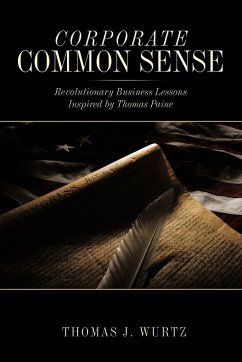 Corporate Common Sense - Wurtz, Thomas J.