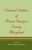 Colonial Settlers of Prince George's County, Maryland