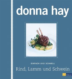 Rind, Lamm und Schwein - Hay, Donna