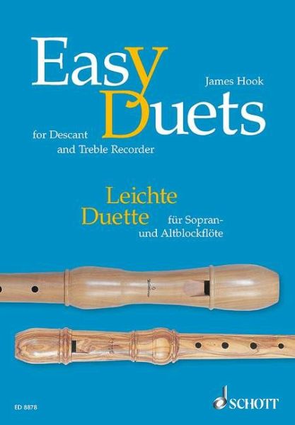 Easy Duets for Descant and Treble Recorder/Leichte Duette für Sopran- und Altblockflöte
