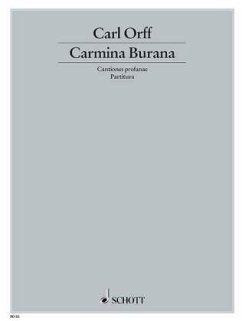 Carmina Burana, Partitur - Carmina Burana