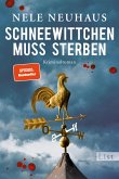 Schneewittchen muss sterben / Oliver von Bodenstein Bd.4