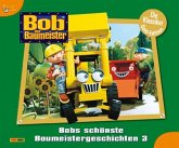 Bobs schönste Baumeistergeschichten