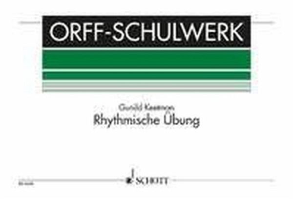 Rhythmische Übung, für Orff-Instrumente, Spielpartitur