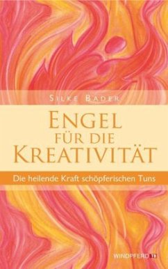 Engel für die Kreativität - Bader, Silke