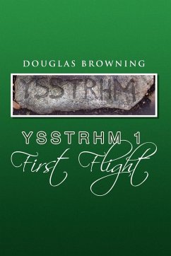 Ysstrhm 1 First Flight - Browning, Douglas