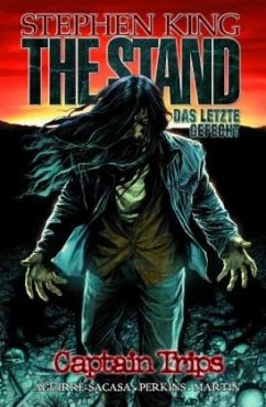 Captain Trips / Stephen King. The Stand Bd.1