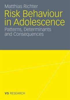 Risk Behaviour in Adolescence - Richter, Matthias