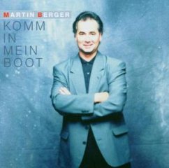 Berger,M.-Komm In Mein Boot - Berger,Martin