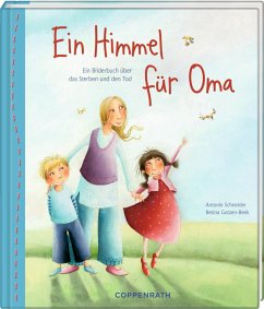 Ein Himmel für Oma - Schneider, Antonie;Gotzen-Beek, Betina