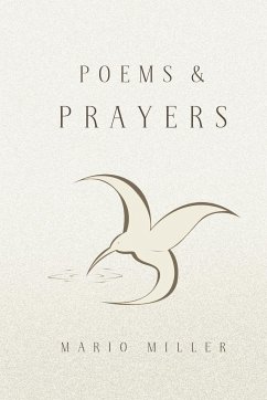 Poems & Prayers - Miller, Mario